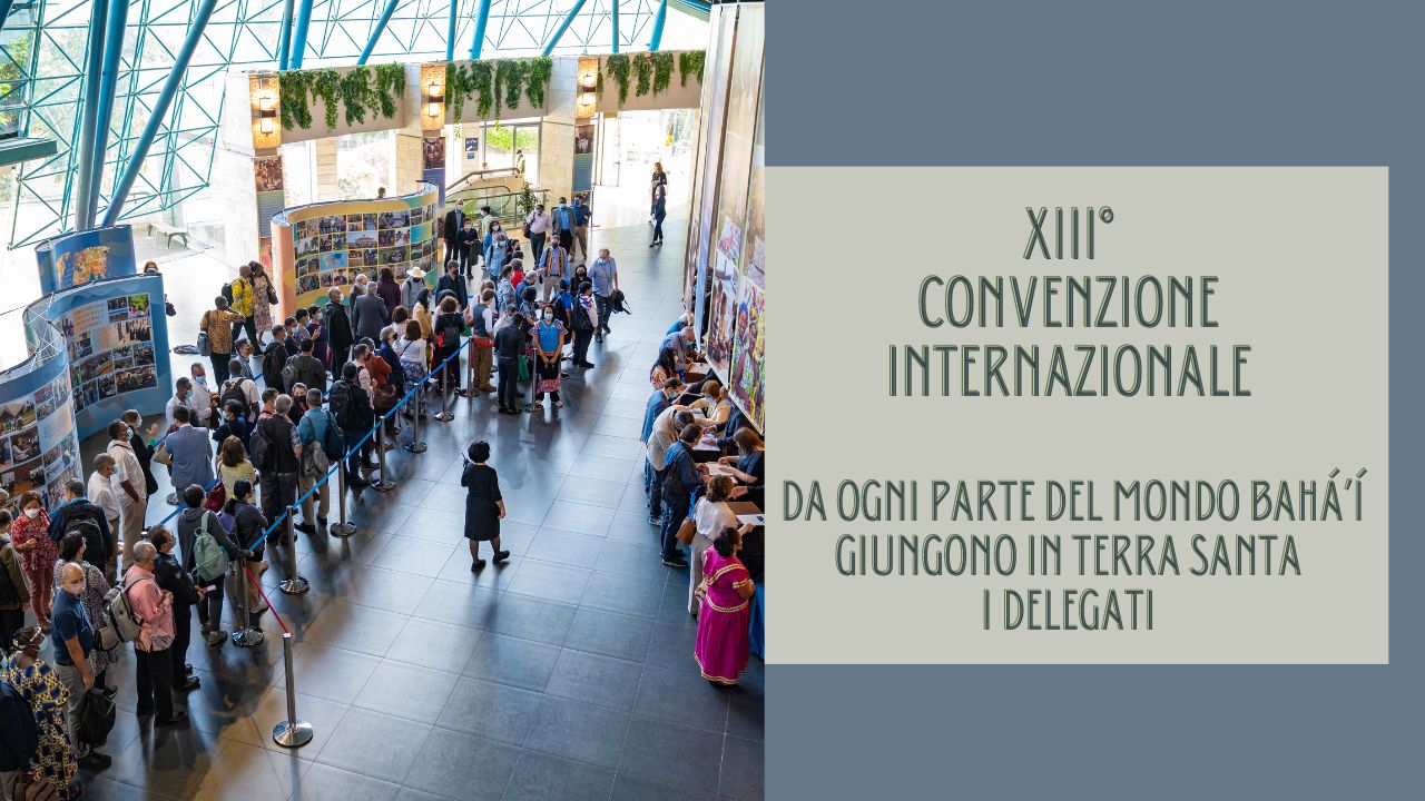 Tredicesima Convenzione Internazionale - Notizie Bahá'í